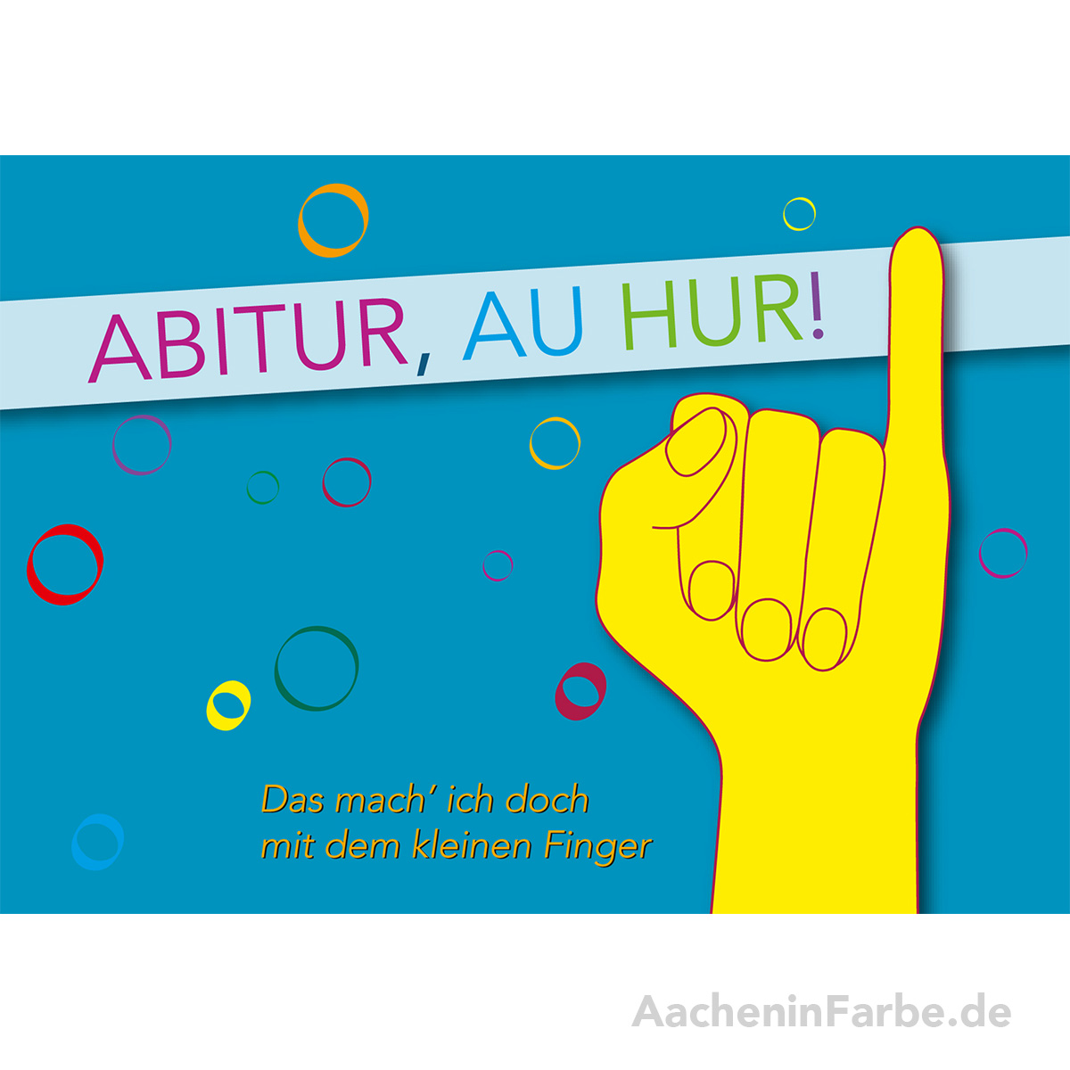 Grußkarte "Abitur, au hur"